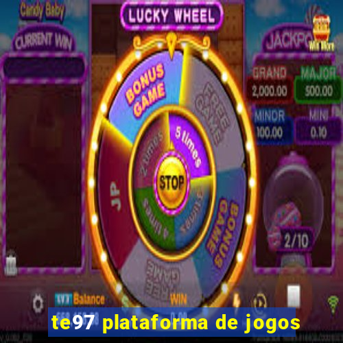 te97 plataforma de jogos