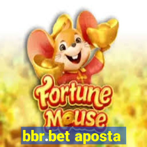 bbr.bet aposta