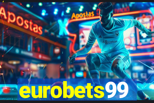 eurobets99