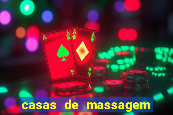 casas de massagem porto alegre