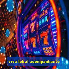 viva lokal acompanhante