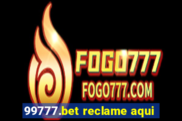 99777.bet reclame aqui