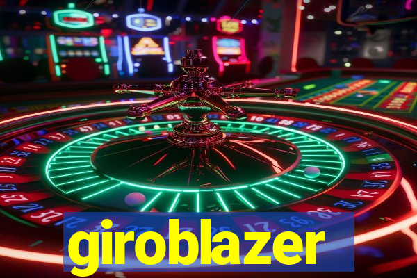 giroblazer