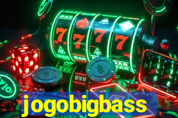 jogobigbass