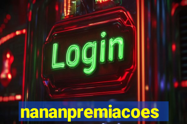 nananpremiacoes