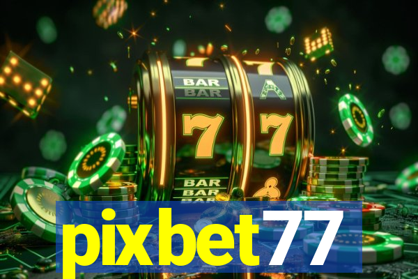 pixbet77