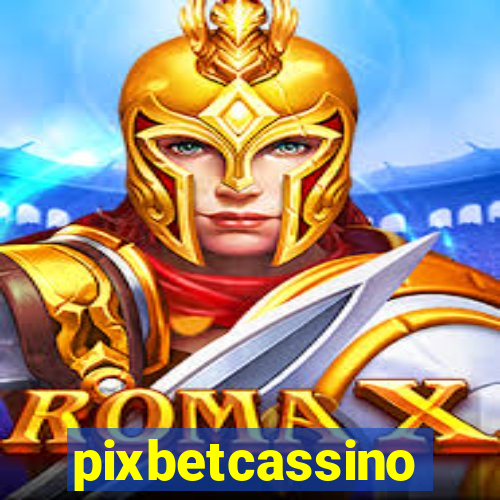 pixbetcassino