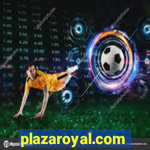 plazaroyal.com