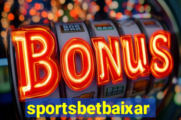 sportsbetbaixar