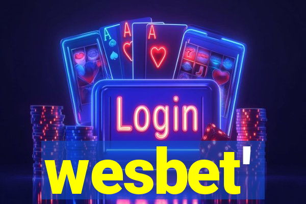 wesbet'